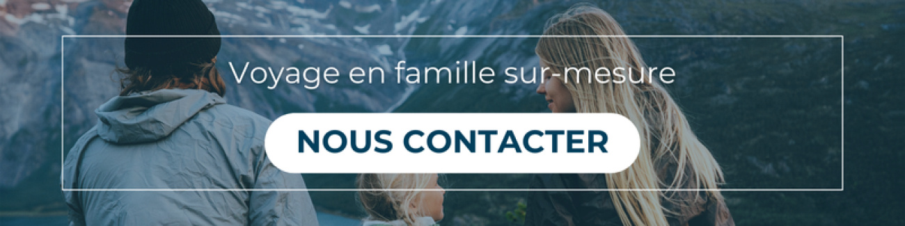 Voyage en famille sur-mesure